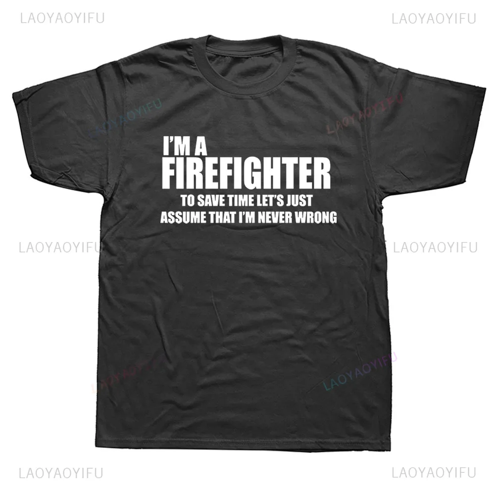 Hot Sale Firefighter Fire Rescue T Shirts Funny Graphic Fashion Short Sleeve O-Neck Harajuku Fireman T-shirt Casual Unisex Tees