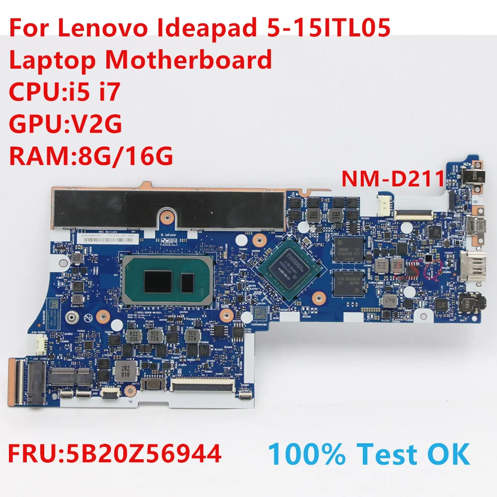 NM-D211 For Lenovo Ideapad 5-15ITL05 Laptop Motherboard With CPU:i5 i7 FRU:5B20Z56944 100% Test OK