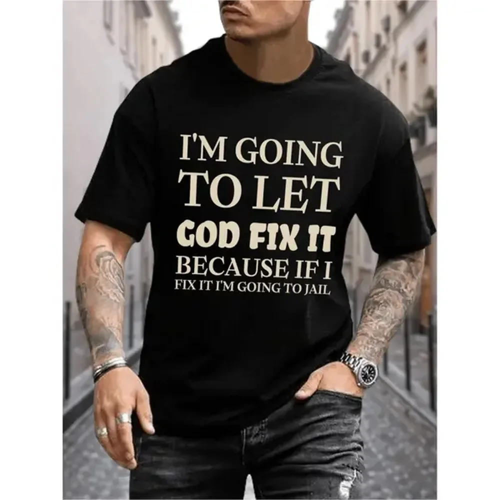 [100% algodón] Camiseta gráfica con estampado de Let God Fix It para hombre, camiseta informal de verano de manga corta con letras blancas, camiseta negra ligera, transpirable y de ajuste relajado para hombres y mujeres
