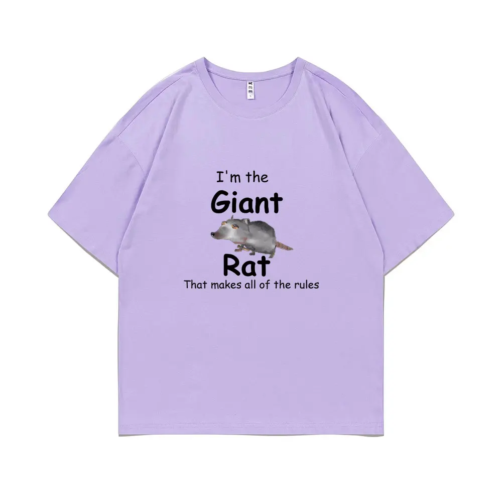 I\'m The Giant Rat Rat Movie Graphic Tshirt That Makes All of The Rules Print T Shirts Summer Man Woman Fashion Casual T-shirt