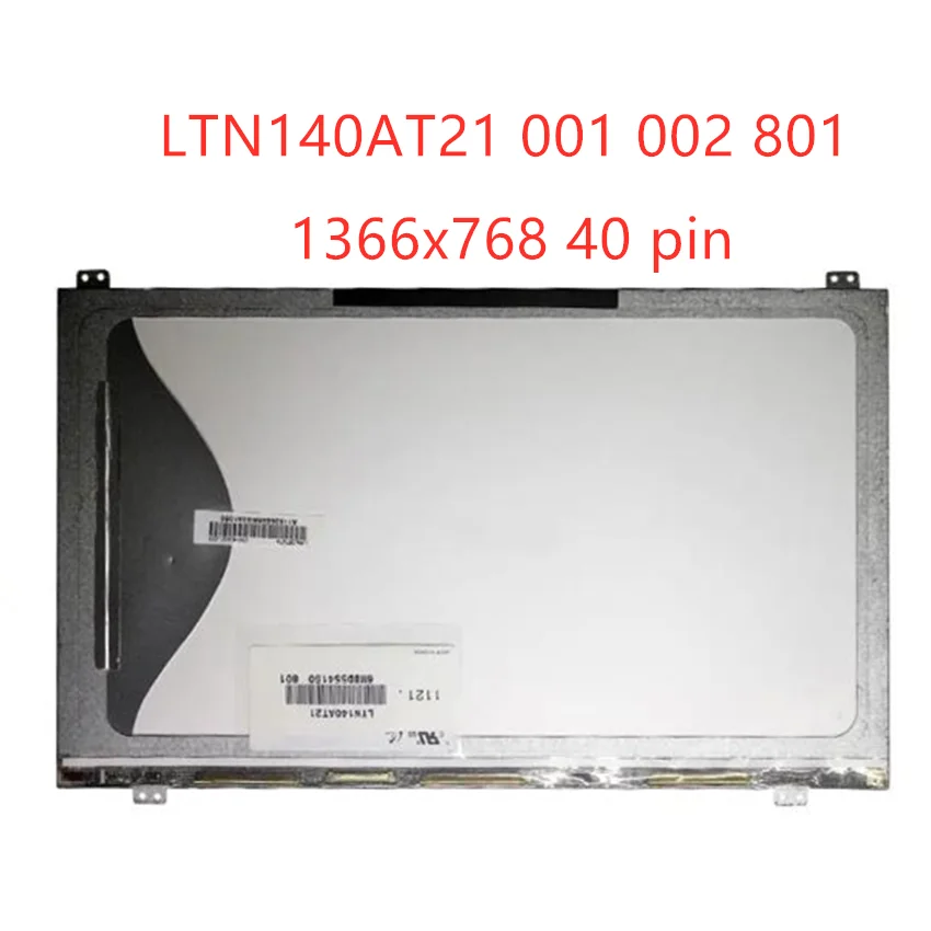 

14 inch For Samsung 1366X768 LTN140AT21-801 LTN140AT21-802 LTN140AT21-001 LTN140AT21-002 LTN140AT21 LCD LED Display Screen