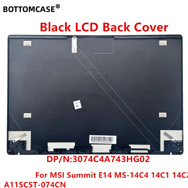 Bottom case neues original für msi gipfel e14 MS-14C4 14 c1 14 c2 A11SCST-074CN laptop lcd rückseitige abdeckung hinten oben hinten fall 3074 c4a743