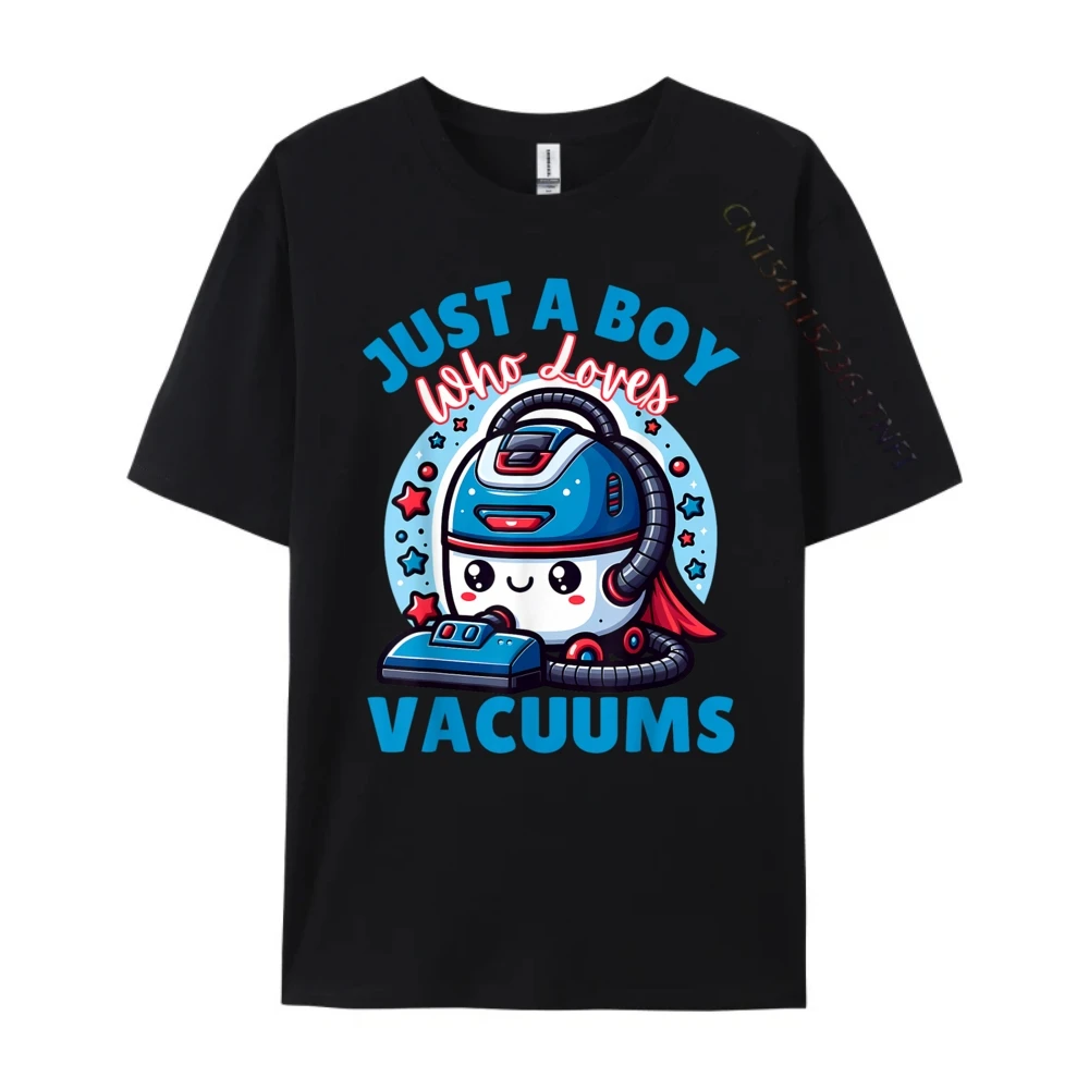 Just A Boy Who Loves Vacuums Cleaning Lover Funny Boys Grey Shirt Graphic Tee T Shirts Man Tops Tees Luxury