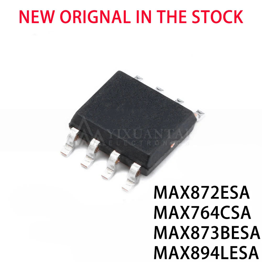 5pcs SOP8 SMD MAX764CSA MAX872ESA MAX873AWSA MAX873BESA MAX894LESA MAX764 MAX872 MAX873 MAX894 SOIC-8