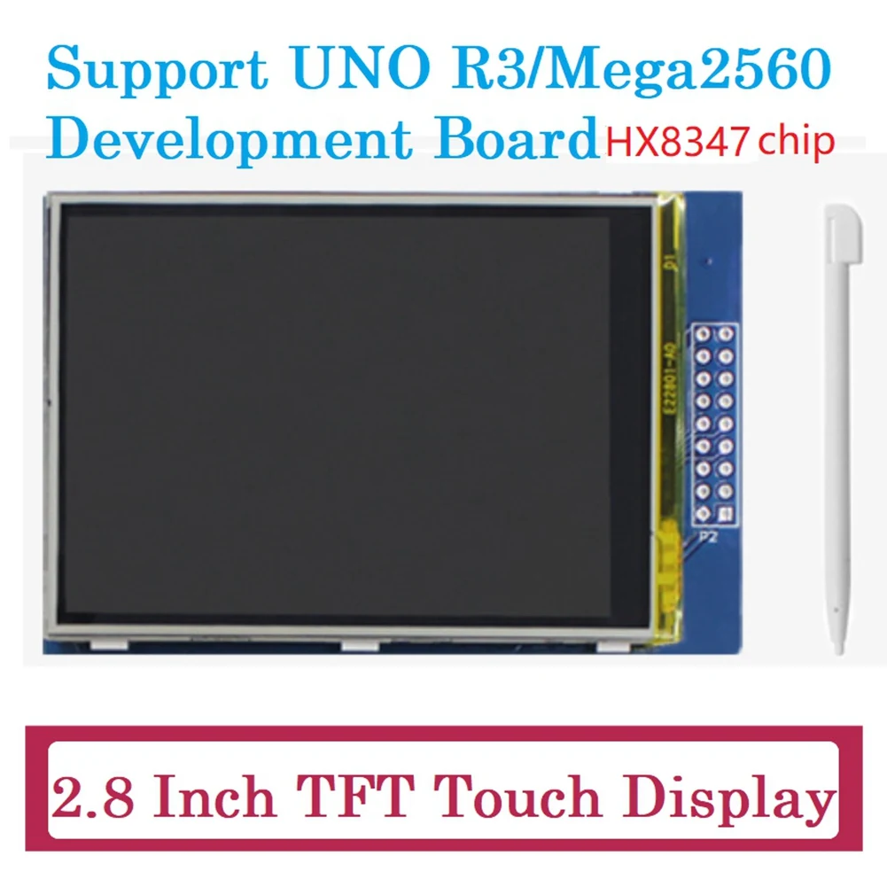 2.8 Inch TFT Touch Display Support UNO R3 Mega2560 Touch Screen Capacitive Monitor 320X240 HX8347 Chip WIth Touch Pen