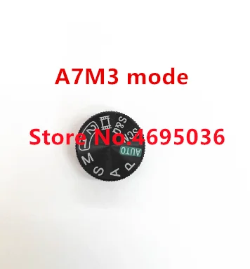 A7 mark III mode dial button For SONY A7M3 mode A7 III mode button Camera repair part