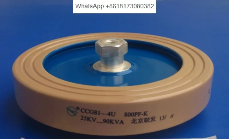 

Round ceramics Porcelain high frequency machine new original high voltage CCG81-4U 800PF-K 25KV 90KVA