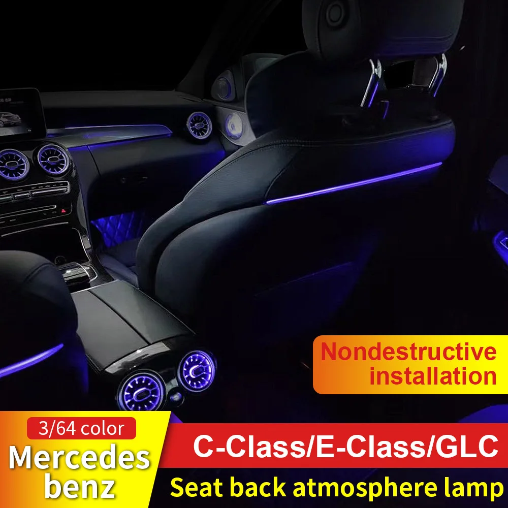 

3 Colors LED Seat Back Lamp Backrest Ambient Light For Mercedes Benz C-Class W205 X253 Rear Seat Light Decoration Lamp