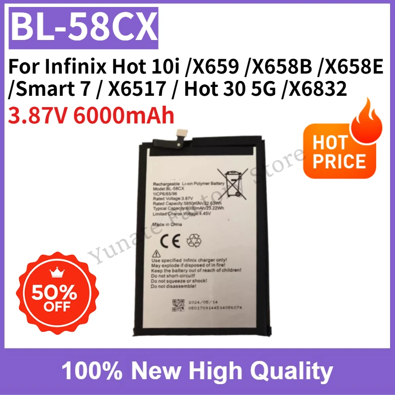 

High Capacity BL-58CX 3.87V 6000mAh for Infinix Hot 10i / X659 / X658B /X658E / Smart 7 / X6517 / Hot 30 5G /X6832 Phone Battery