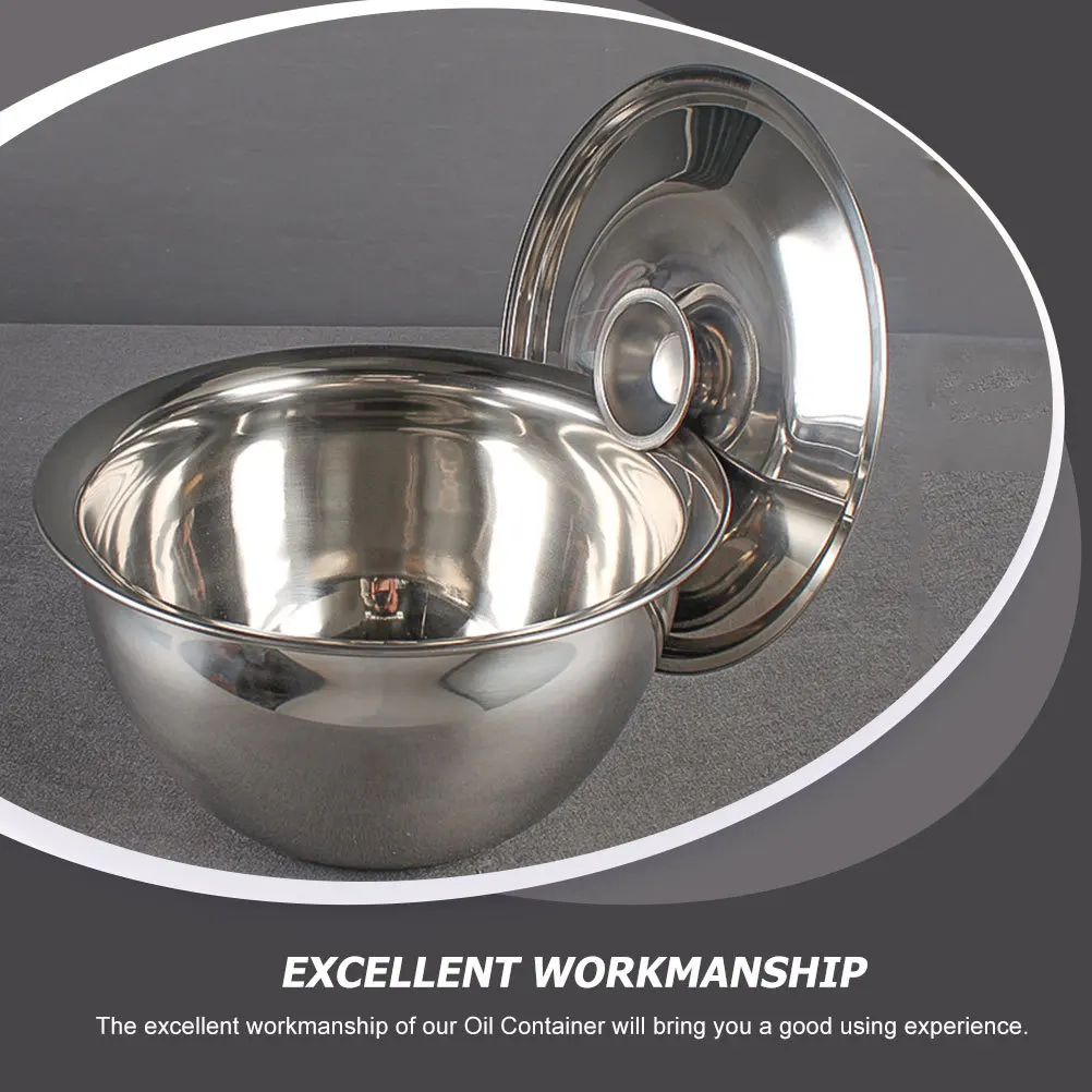 

1Set Kitchen Stainless Steel Oil Container Large Capacity Covered Oil Basin Multi-Purpose Storage Household Mixing Bowl