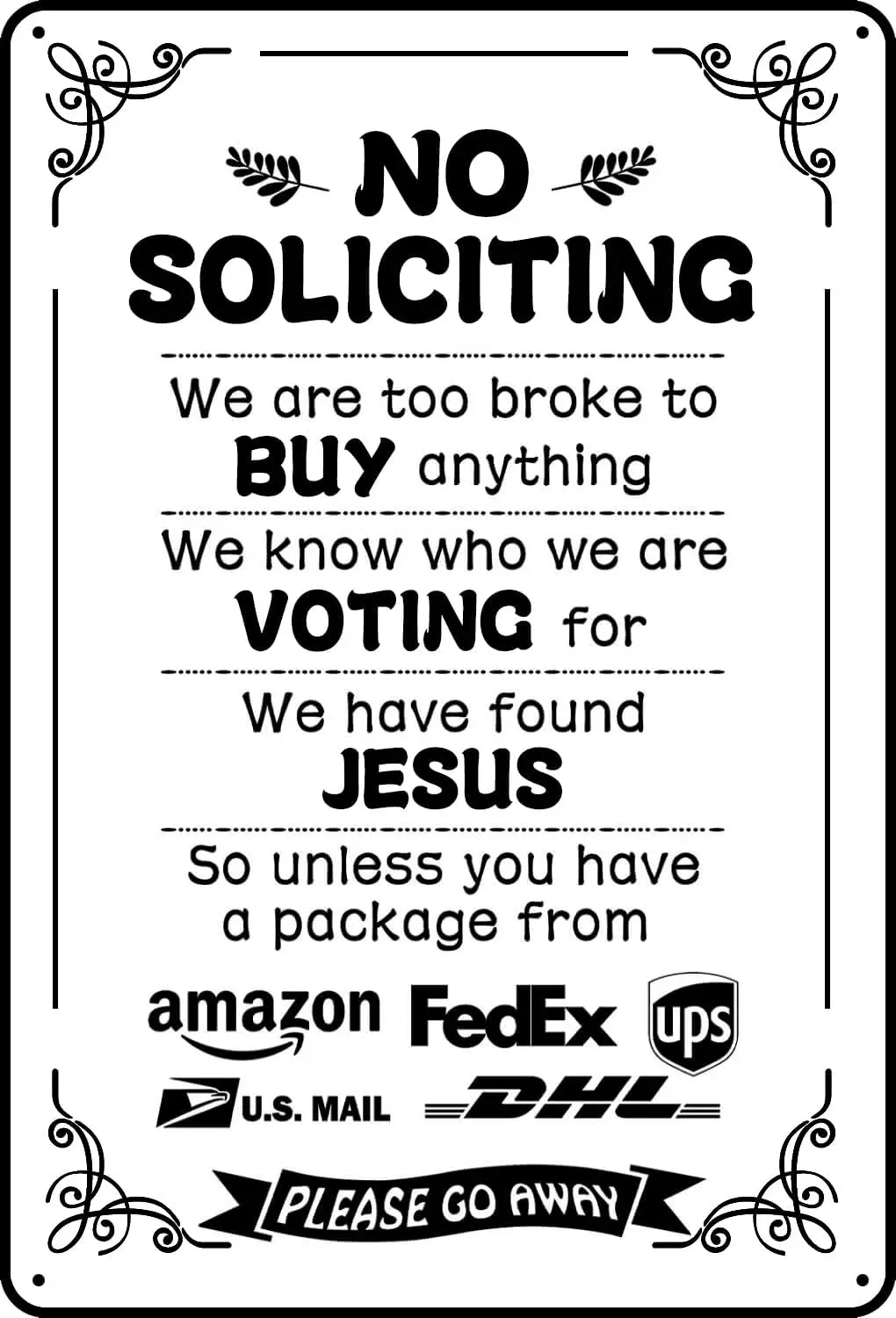 No Soliciting Sign For House ，Funny Vintage Metal Tin Signs for Front Door Bedroom Yard Garden Wall Art Decor 8 x 12 Inch