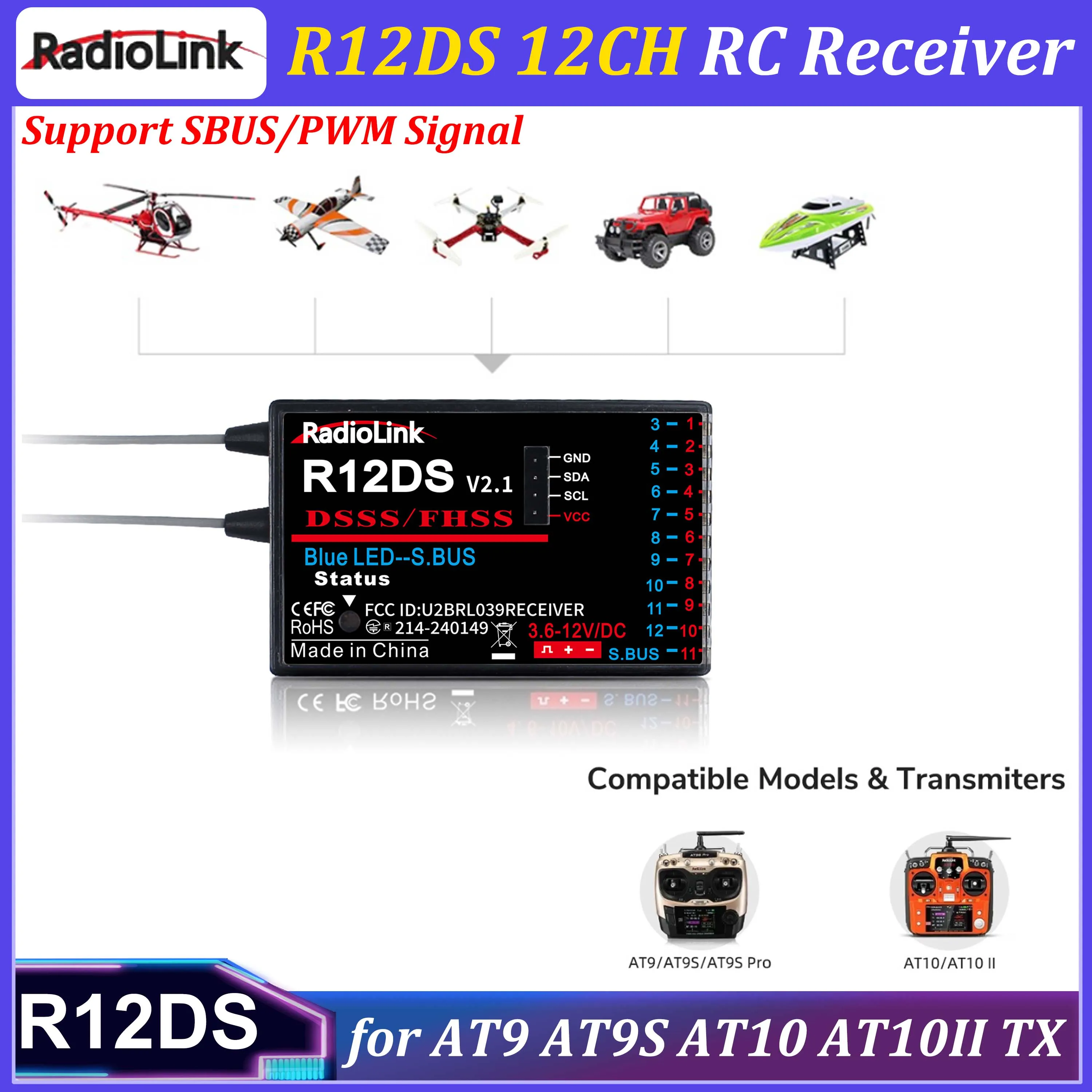

Радиоприемник Radiolink R12DS 12 каналов с поддержкой DSSS и FHSS, сигнал SBUS/PWM для передатчиков AT9, AT9S, AT10, AT10II, для радиоуправляемых самолетов, автомобилей