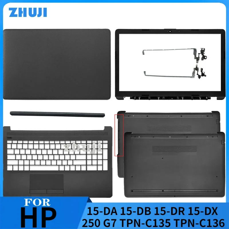 New For HP 15-DA 15-DB 15-DR DX 250 G7 TPN-C135 TPN-C136 Laptop Cover  LCD Back Cover/Front Bezel/Hinges/Palmrest/Bottom/Hinges