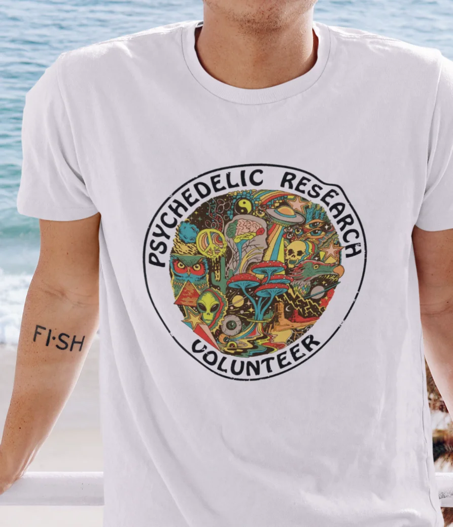 Psychedelic Research Volunteer T shirt / %100 Premium Quality