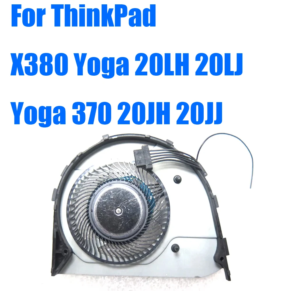 

For Lenovo For ThinkPad X380 Yoga 20LH 20LJ Yoga 370 20JH 20JJ EG50050S1-CA10-S9A DC5V For SUNON Manufacturers Laptop CPU Fan