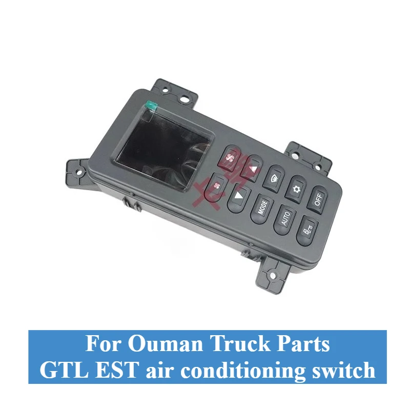 

For Ouman GTL Air Conditioning Control Panel EST Control Switch for Switching Between Cold/warm Air in The Driver's Cabin