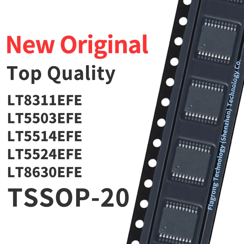 

1 Piece LT8311EFE LT5503EFE LT5514EFE LT5524EFE LT8630EFE TSSOP-20 Chip IC New Original