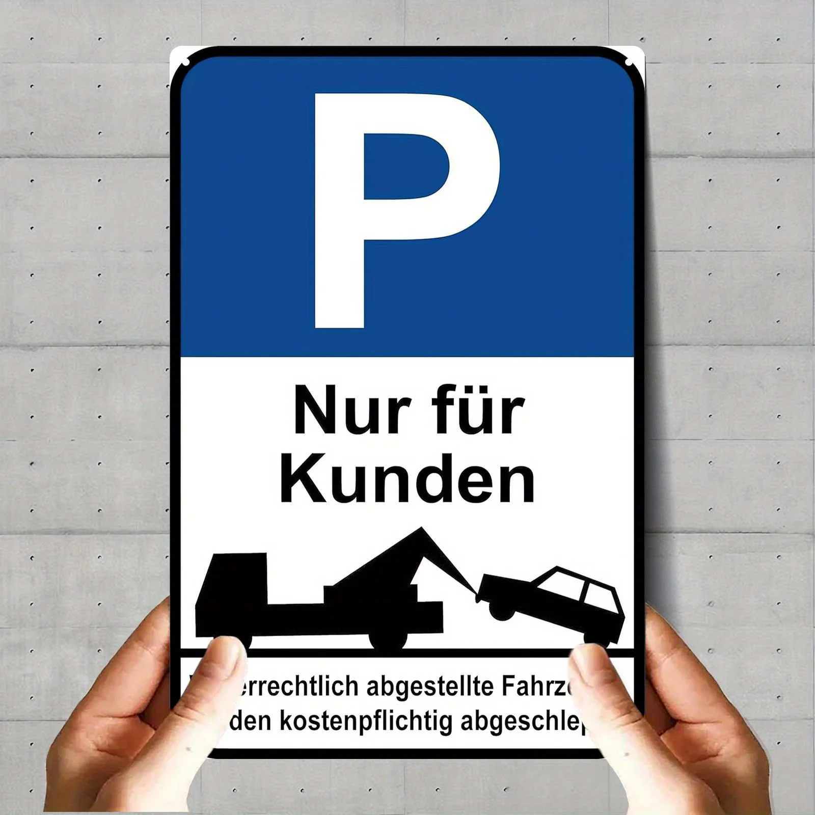 2D Flat - A German Parking Sign - Customer Parking Only (With Towing Warning) - Heavy Metal Plaque (8X12 Inches/20X30 Cm) - Blue