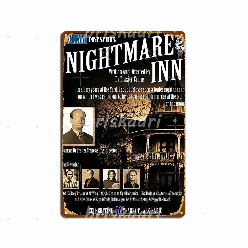 Kacl Present Nightmare Inn Inspired By Frasier Metal Signs Wall Mural Garage Club Create Wall Decor Metal Posters