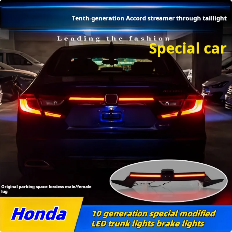 For10 generation Accord through taillights for Honda Accord 10 generation dedicated modified LED trunk light brake light upgrade