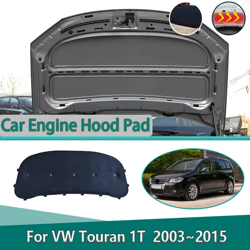 

Шумоизоляционные и теплоизоляционные маты для капота автомобиля VW Volkswagen Touran 1T MK1 2003~2015, аксессуары для авто