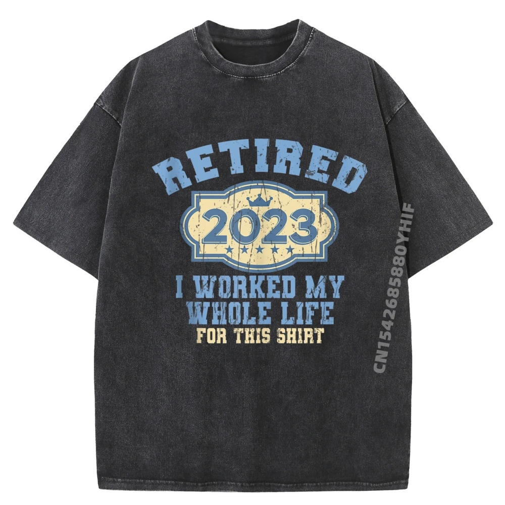 

Футболки для мужчин «I Worked My Whole Life» с забавными уличными рисунками, мужские топы и футболки, потертая футболка в стиле ретро