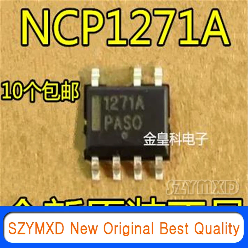 10Pcs/Lot New Original Imported 1271A NCP1271A power chip SOP7 patch 7 pin