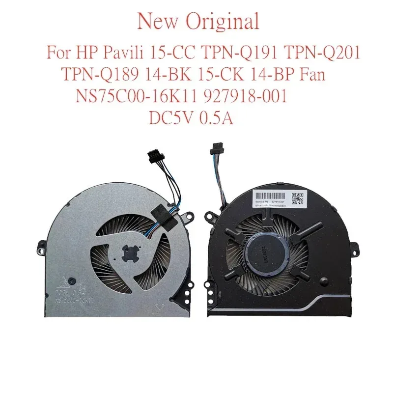 

NEWOriginal Laptop CPU Cooling Fan For HP Pavili 15-CC TPN-Q191 TPN-Q201 TPN-Q189 14-BK 15-CK 14-BP Fan NS75C00-16K11 927918 -