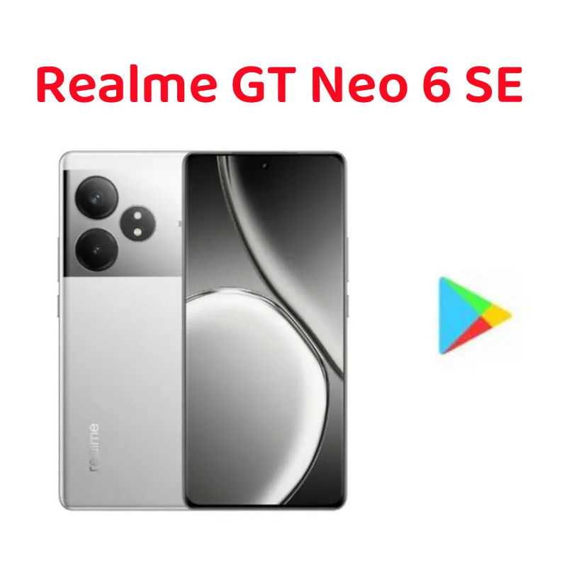 New Original Realme GT Neo 6 SE Unlocked Region Simcard Snapdragon 7+ Gen 3 100W Supervooc 5500mAh 6.78Inch AMOLED 120Hz 50MP