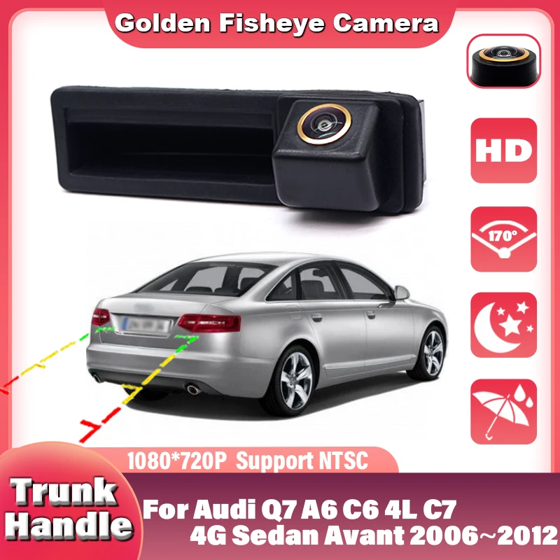 

HD камера ночного видения для Audi Q7 A6 C6 4L C7 4G Sedan Avant 2006 ~ 2012HD задняя камера водонепроницаемая резервная парковочная камера заднего вида