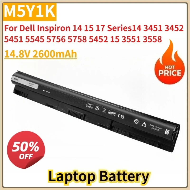 

M5Y1K Replacement Laptop Battery 14.8V 2600mAh for Dell Inspiron 14 15 17 Series14 3451 3452 5451 5545 5756 5758 5452 15 3551