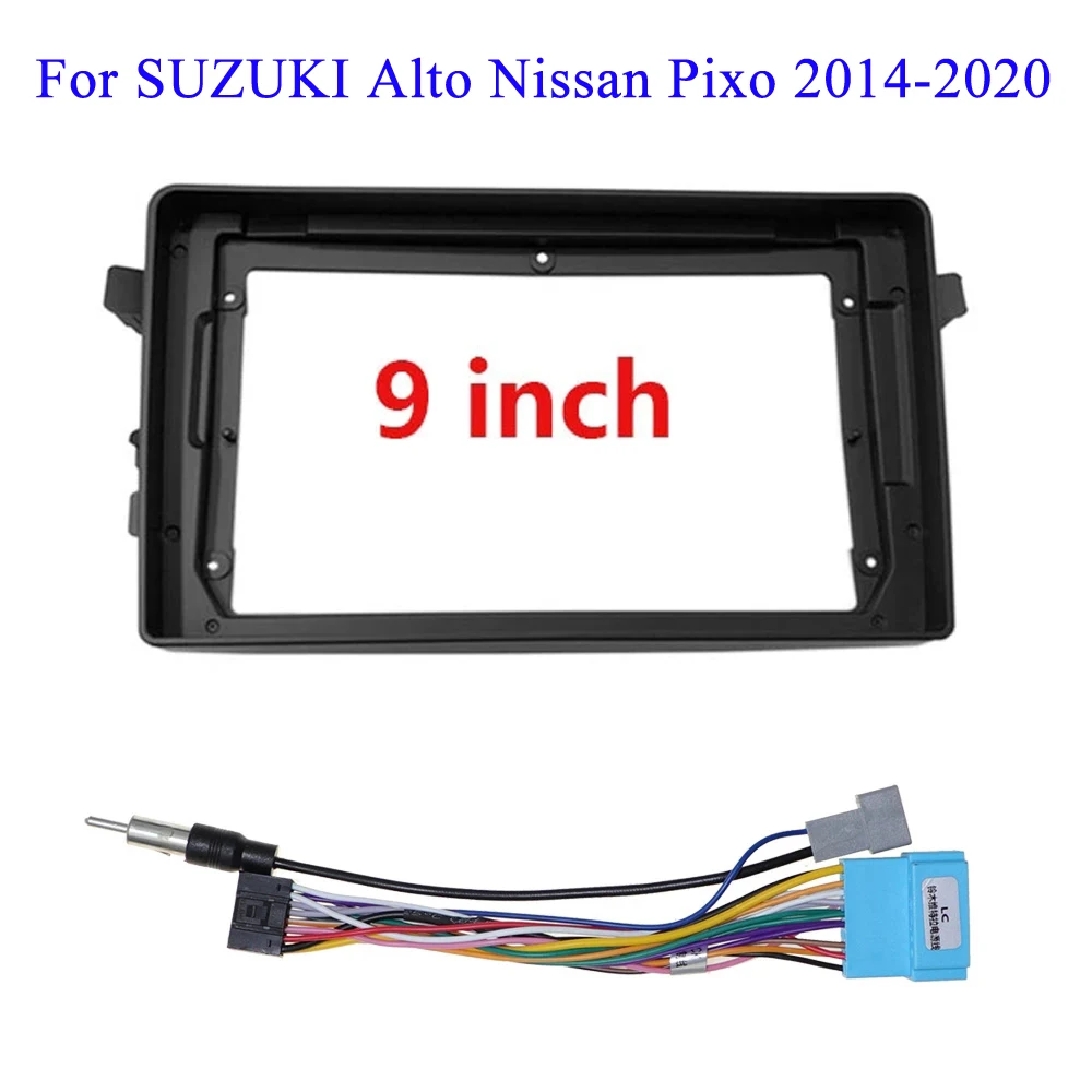 

9inch Car Radio Fascia for SUZUKI Alto Nissan Pixo 2014-2020 Special Dash Trim Kit Frame Panel GPS Navigation Car Refitting