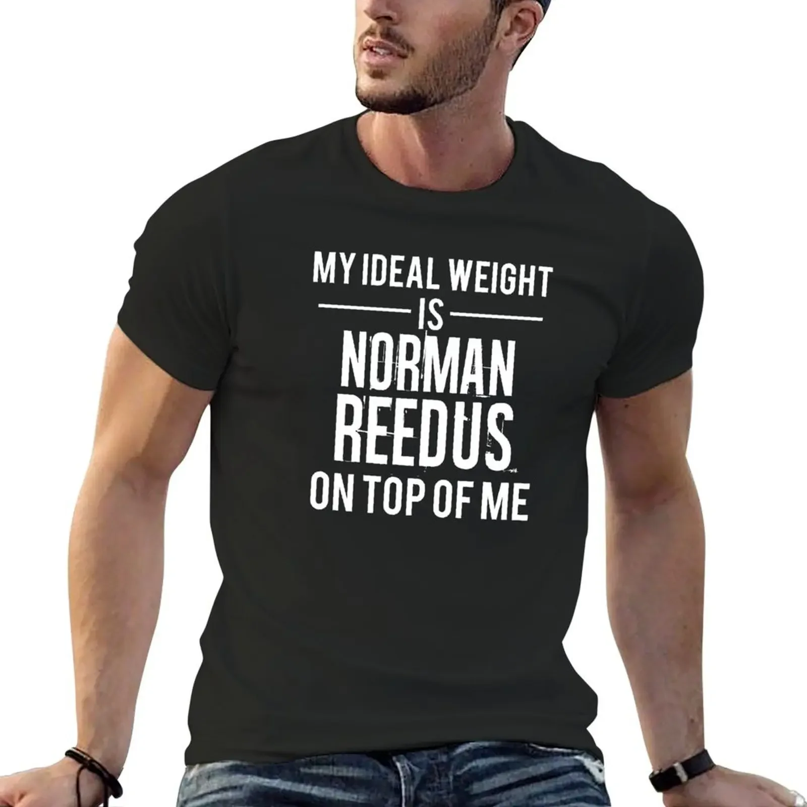 Ideal weight - Norman Reedus T-Shirt cute clothes essential t shirt oversized t shirt men