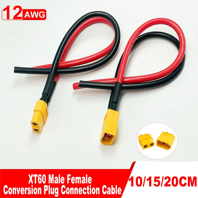 

XT60 Connector Female and Male with 10/15/20 mm - 12 AWG Soft Silicone Cable For RC Lithium Polymer Batteries FPV Cables Drones