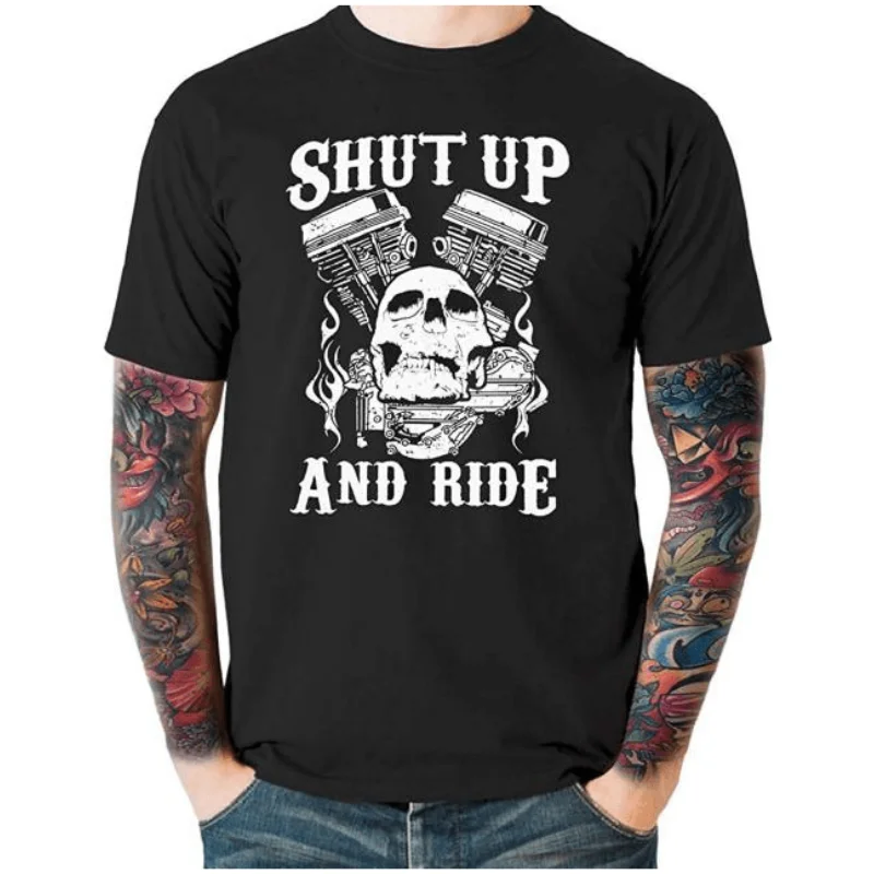 Tee-Shirt Moto Americain Shut Up and Ride Pour Homme High-end Luxury Unisex Style Both of Men and Women