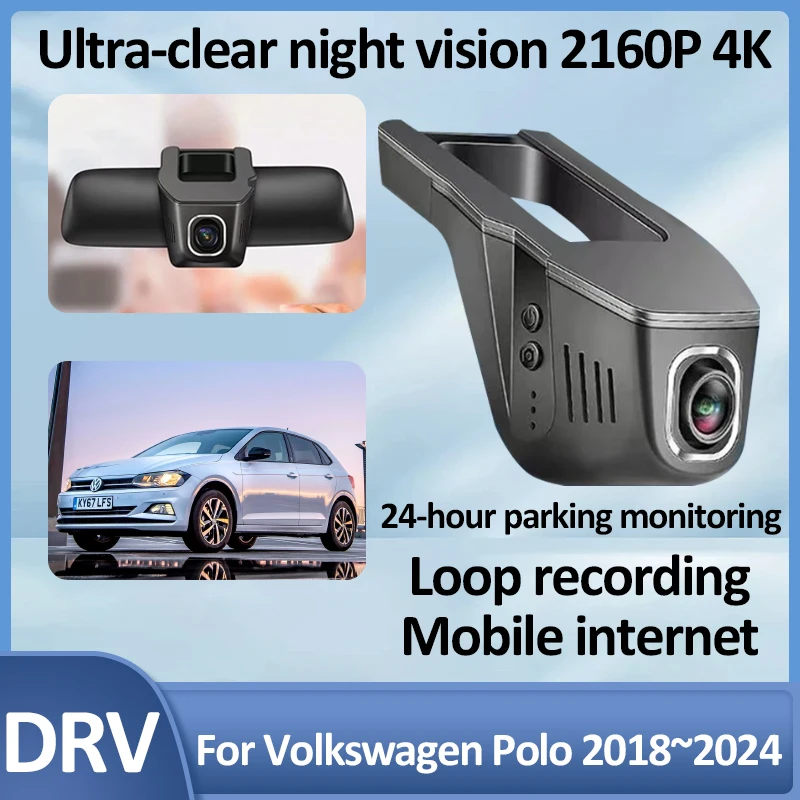 Car DVR Dash For Volkswagen VW  POLO MK6 AW 2018 2019 2020 2021 2022 2023 2024 HD Hight Vision Cam New Loop Video 4K Accessories