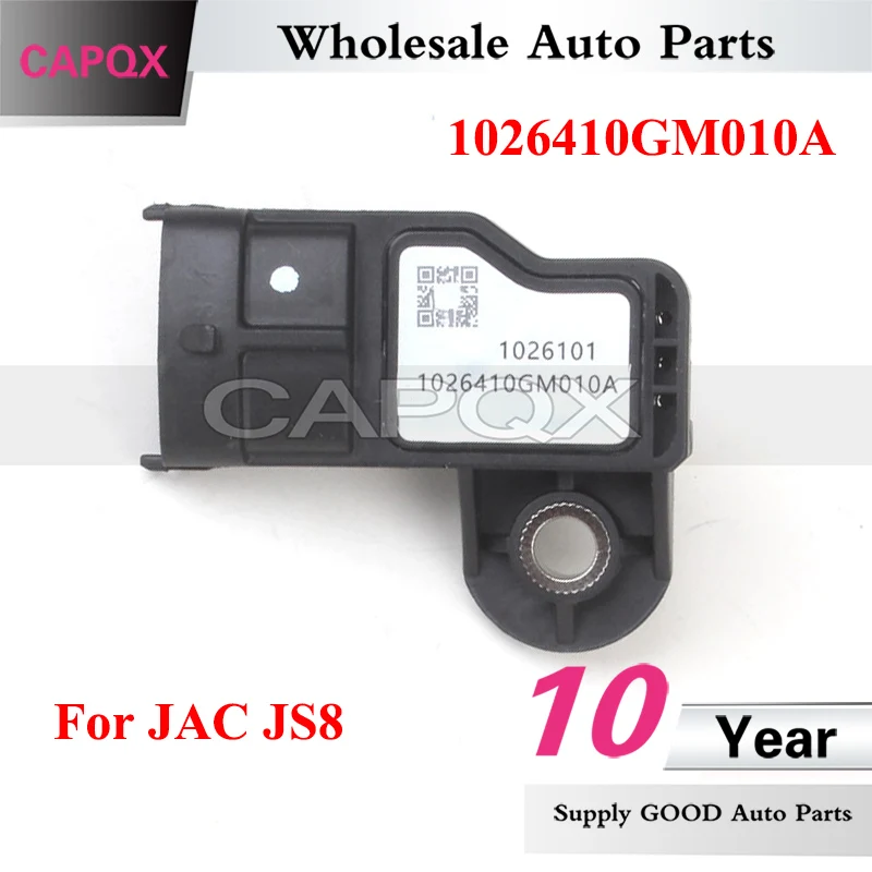 

CAPQX For JAC JS8 Car Engine Intake Pressure Sensor 1026410GM010A