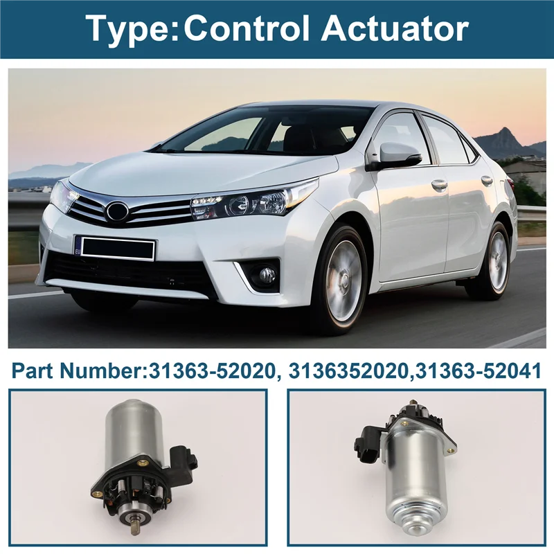 

31363-52020 Car Control Actuator Clutch Friction Motor For Toyota Corolla VERSO 31363-52041 31363-52021