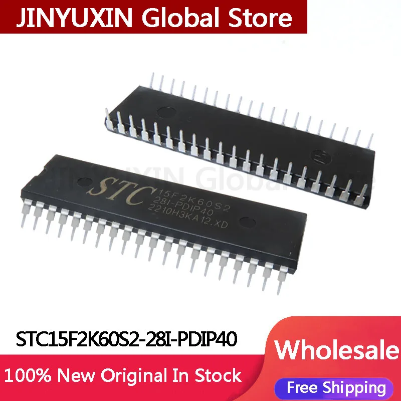 2-10Pcs New STC15F2K60S2 28I PDIP40 15F2K60S2 IC Chip Wholesale