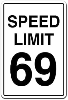 Retro Sign Tin Sign Speed Limit 69 Decal Driving Car Racing Fast Driver Race Aluminum Sign Wall Decor Shed Garage Man Cave Kitc