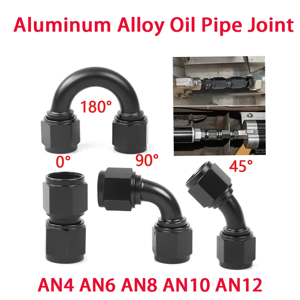 

Universal AN4 AN6 AN8 AN10 AN12 Female To Female Union 0/45/90/180 Degree Hose Fitting Adaptor Elbow Oil Line Cooler Connector