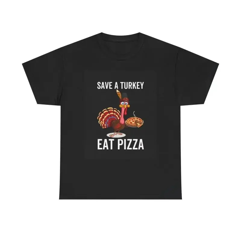 Save A Turkey Eat Pizza T Shirt Funny Thanksgiving Vegan Fall Heavy Cotton