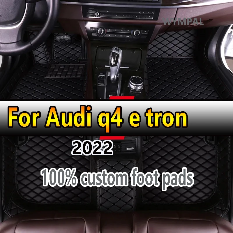 Car Floor Mats For Audi q4 e tron 2022 DropShipping Center Auto Interior Accessories Leather Carpets Rugs Foot Pads