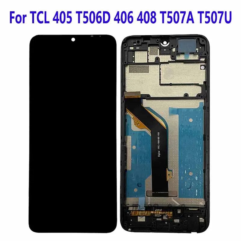 For TCL 408 T507A T507U T507J T507D1 T507U1 T507U2 LCD Display Touch Screen Digitizer Assembly For TCL 405 406 T506K T506U T506D