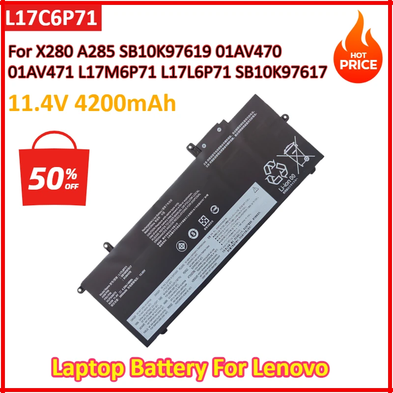 11.4V 4200mAh L17C6P71 Laptop Battery For Lenovo ThinkPad X280 A285 SB10K97619 01AV470 01AV471 L17M6P71 L17L6P71 SB10K97617