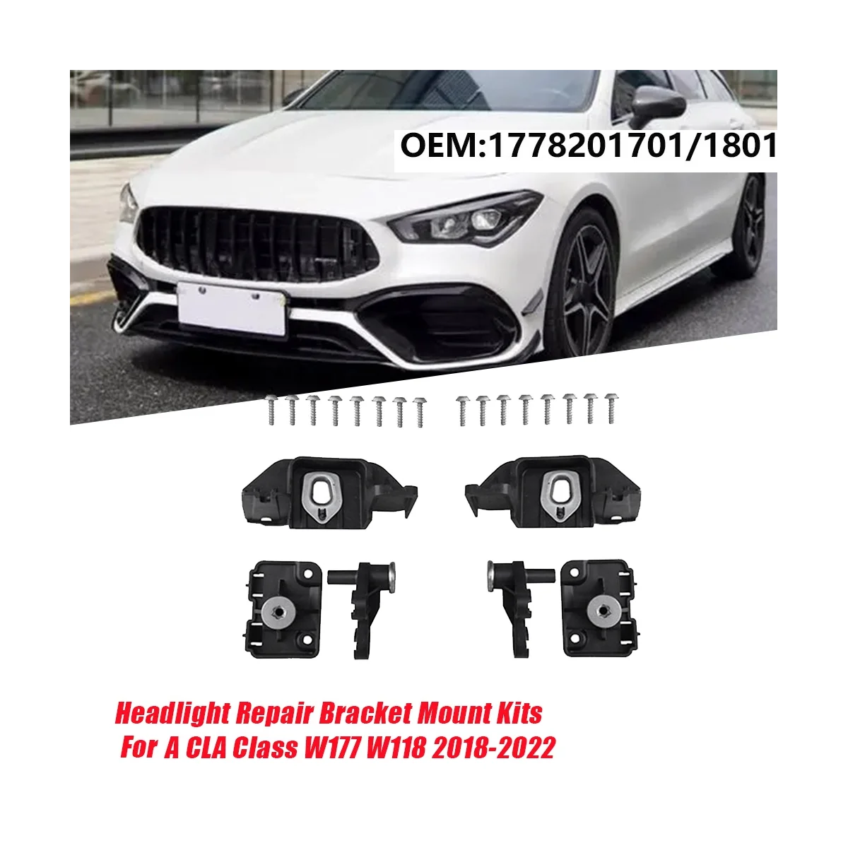 1Pair Headlight Repair Bracket Mount Kits A1778201701 A1778201801 for Mercedes Benz A CLA Class W177 W118 2018-2022