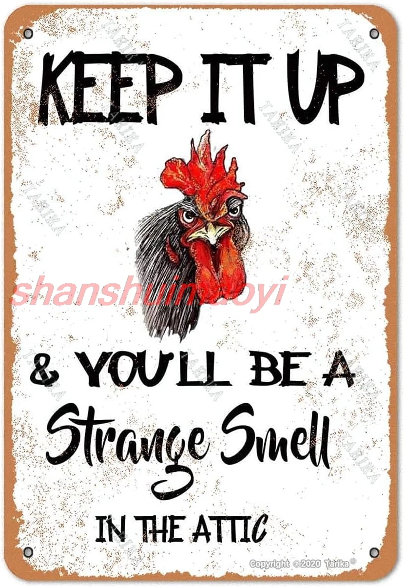 BIGYAK Keep It Up and You'll Be A Strange Smell in The Attic Metal 8X12 Inch Vintage Look Decoration Poster Sign for Ho 7855