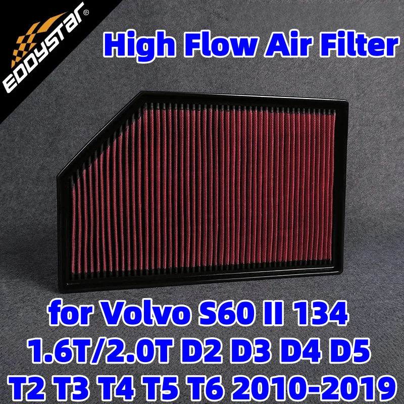 

High Flow Sport Air Filter for Volvo S60 II 134 1.6T/2.0T D2 D3 D4 D5 T2 T3 T4 T5 T6 2010-2019 Washable Racing Intake Filters