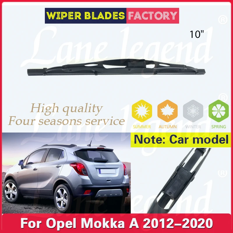 

10" Tailgate Rear Windshield Wiper Blade For Opel Mokka A 2012 - 2020 Windshield Windscreen Clean Window Brush Car Accessories