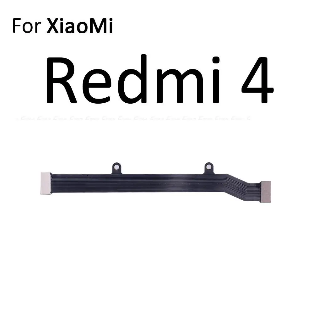 Main Board Motherboard Connection Flex Cable For XiaoMi Redmi 5 Plus 4A 4 Pro Note 4 4X Global 5 5A